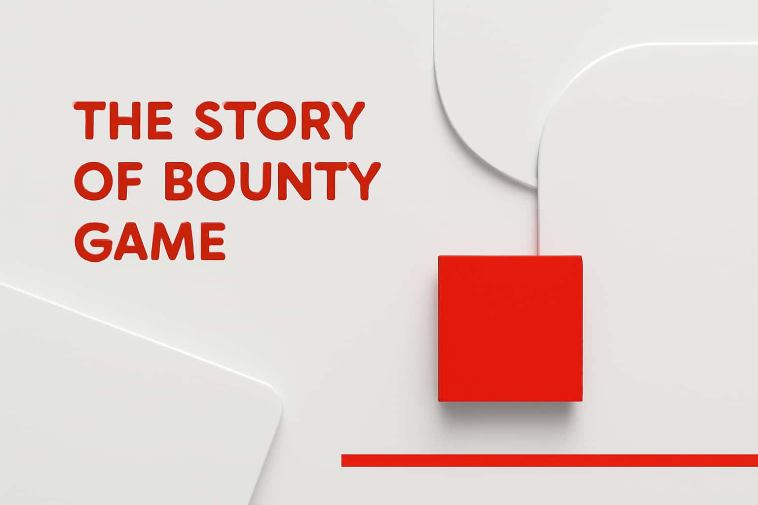 The Story of Bounty Game Interface