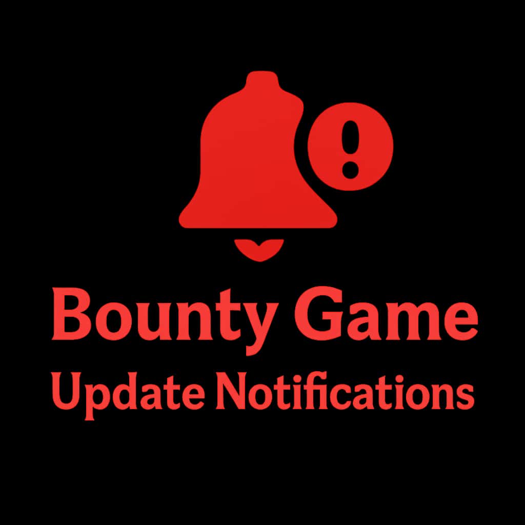 A professional badge representing Bounty Game Update Notifications.