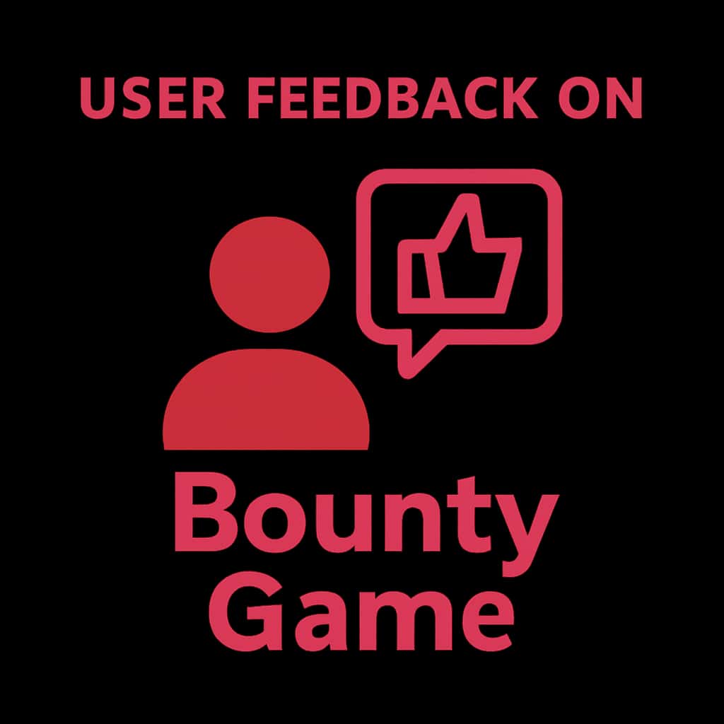 A badge symbolizing user feedback related to Bounty Game.