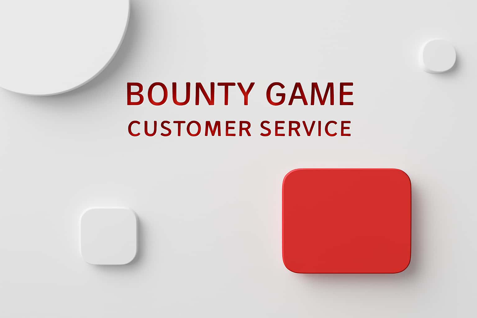 Bounty Game Customer Service Interface